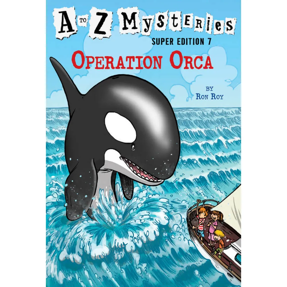 A to Z Mysteries Super Edition #7: Operation Orca (Paperback)