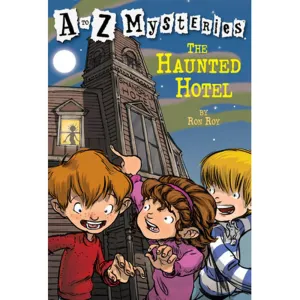 A to Z Mysteries: The Haunted Hotel (Paperback)