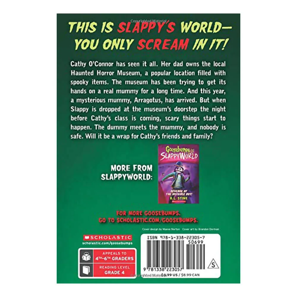 Dummy Meets the Mummy! (Goosebumps SlappyWorld #8)