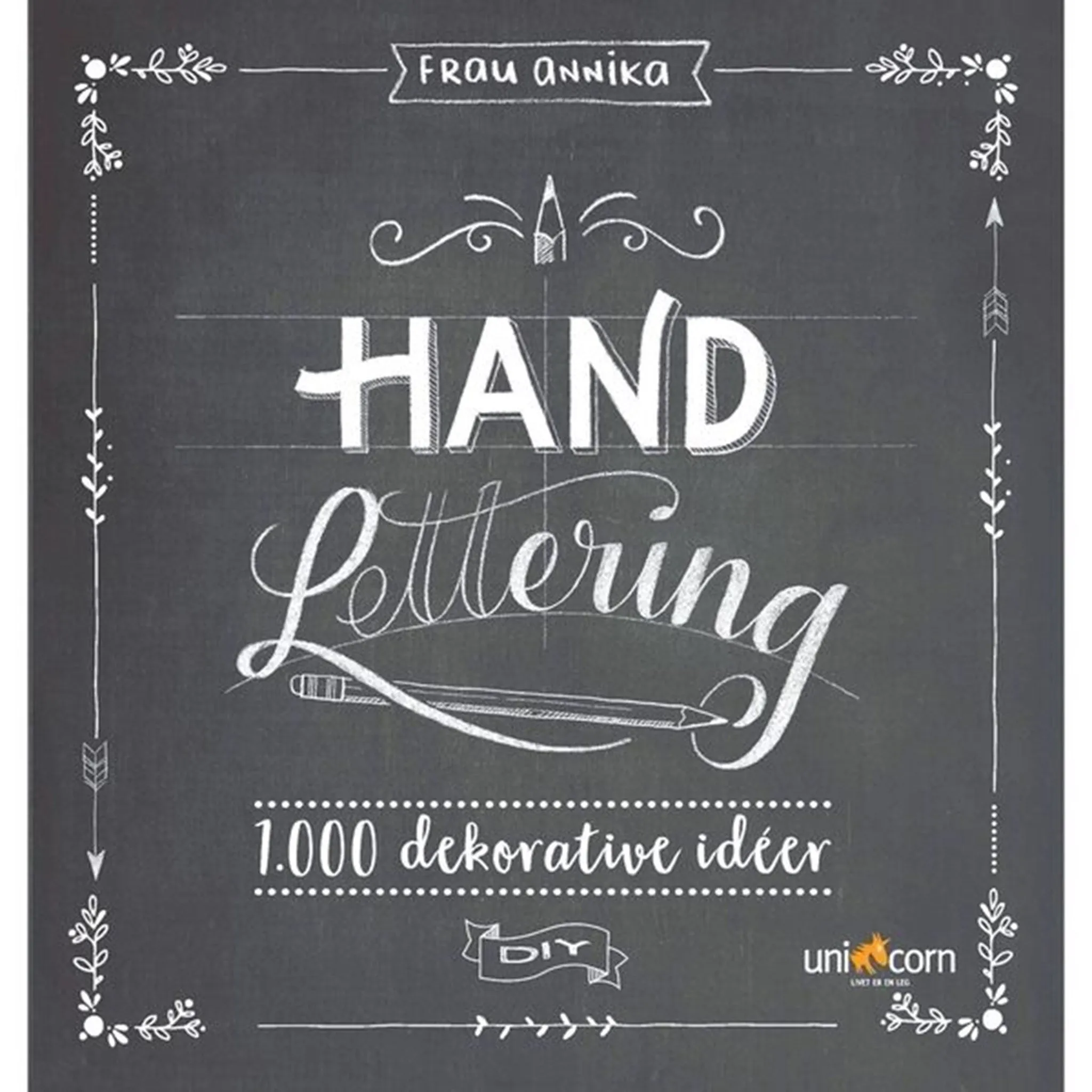 Forlaget Unicorn Handlettering Alt om Handlettering