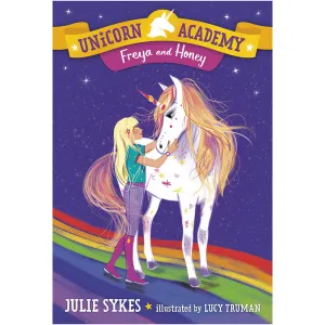 Unicorn Academy #10: Freya and Honey (Paperback)